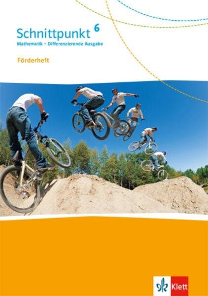 Schnittpunkt Mathematik 6. Differenzierende Ausgabe. Förderheft mit Lösungen. Klasse 6
