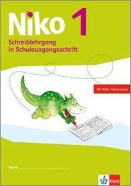 Niko. Schreiblehrgang Schulausgangsschrift 1. Schuljahr