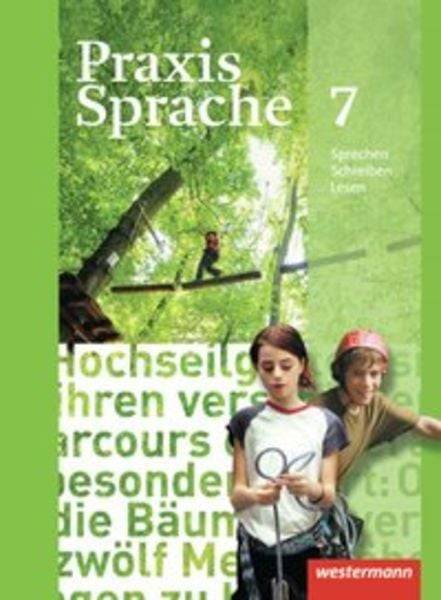 Praxis Sprache 7. Schülerband.