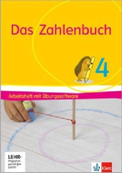 Das Zahlenbuch 4. Arbeitsheft mit Übungssoftware Klasse 4