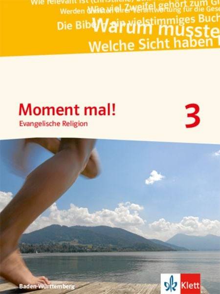 Moment mal! 3/ Schülerbuch Kl. 9/10. Ausg. Baden-Württemberg