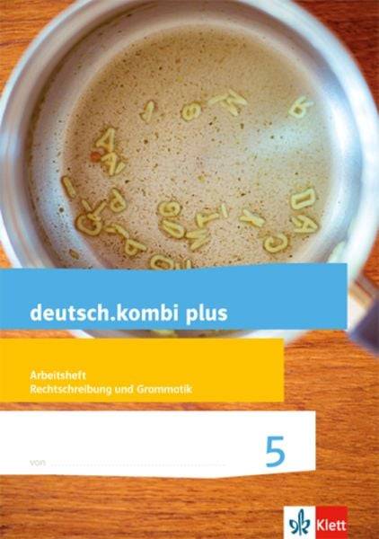 Deutsch.kombi plus. Arbeitsheft Rechtschreibung/Grammatik 5. Schuljahr. Allgemeine Ausgabe