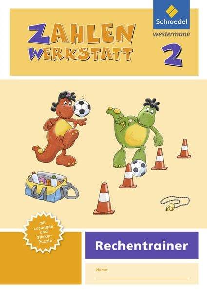 Zahlenwerkstatt - Rechentrainer 2