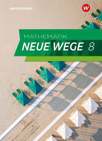 Mathematik Neue Wege SI 8. Schülerband. Für Hamburg