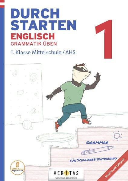 Durchstarten 1. Klasse - Englisch AHS/ BHS - Grammatik