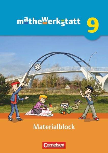 Mathewerkstatt 9. Schuljahr - Mittlerer Schulabschluss - Allgemeine Ausgabe - Materialblock