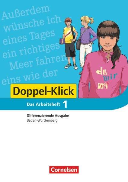Doppel-Klick - Differenzierende Ausgabe Baden-Württemberg. 5. Schuljahr. Arbeitsheft mit Lösungen