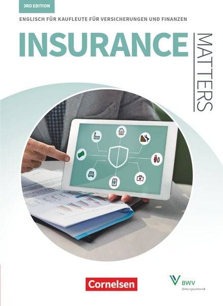 Matters Wirtschaft - Insurance Matters 3rd edition - B1-Mitte B2 - Schülerbuch