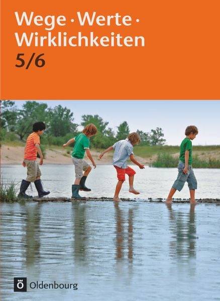 Wege. Werte. Wirklichkeiten 5/6, Schulbuch