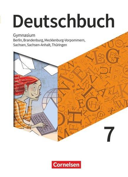 Deutschbuch Gymnasium - Östliche Bundesländer - 2021 - 7. Klasse - Schülerbuch