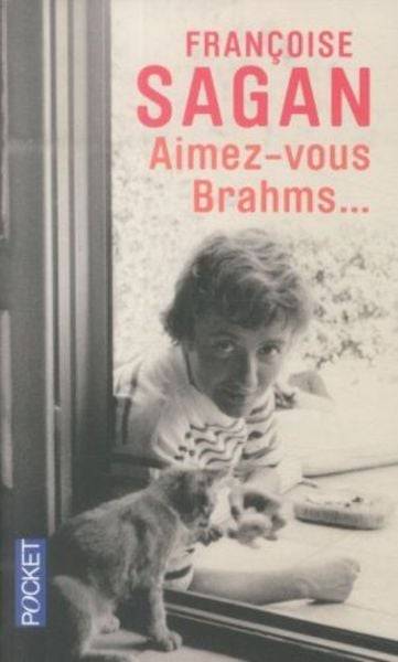 Aimez-vouz Brahms...