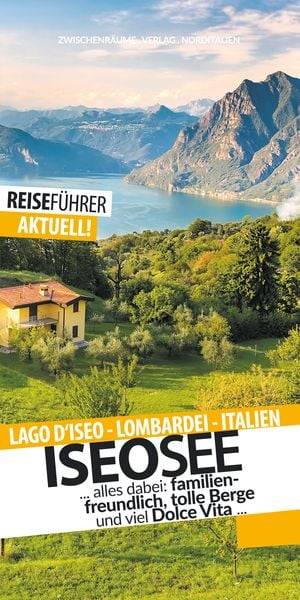 Iseosee - Reiseführer - Lago d'Iseo