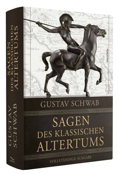 Sagen des klassischen Altertums - Vollständige Ausgabe