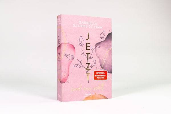 Jetzt sind wir echt (Jetzt-Trilogie, Band 1)