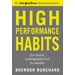 High Performance Habits High Performance Habits