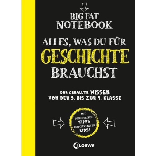 Big Fat Notebook - Alles, was du für Geschichte brauchst Big Fat Notebook - Alles, was du für Geschichte brauchst