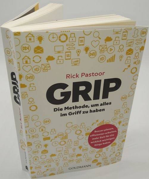 GRIP – Die Methode, um alles im Griff zu haben