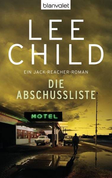 Die Abschussliste / Jack Reacher Band 8