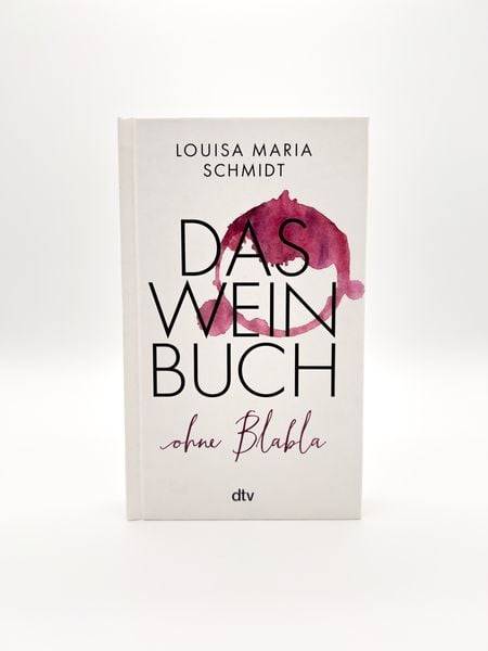 Das Weinbuch – ohne Blabla
