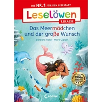 Leselöwen 1. Klasse - Das Meermädchen und der große Wunsch Leselöwen 1. Klasse - Das Meermädchen und der große Wunsch