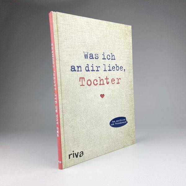 Was ich an dir liebe, Tochter