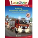 Leselöwen 1. Klasse - Achtung, Feuerwehr im Einsatz! Leselöwen 1. Klasse - Achtung, Feuerwehr im Einsatz!