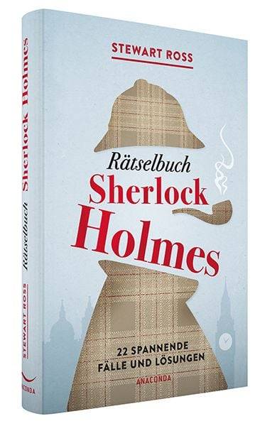 Rätselbuch Sherlock Holmes [Solve It Like Sherlock]
