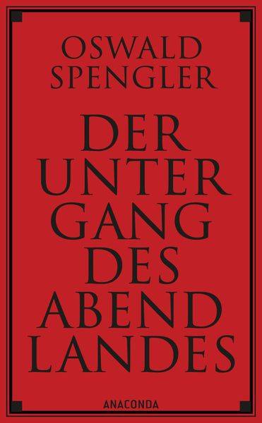 Der Untergang des Abendlandes