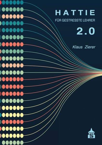 Hattie für gestresste Lehrer 2.0