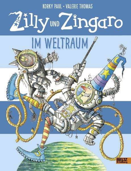 Im Weltraum / Zilly & Zingaro Bd. 3