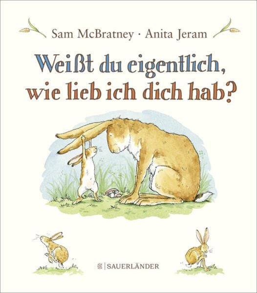 Weißt du eigentlich, wie lieb ich dich hab?