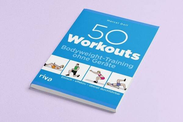 50 Workouts – Bodyweight-Training ohne Geräte