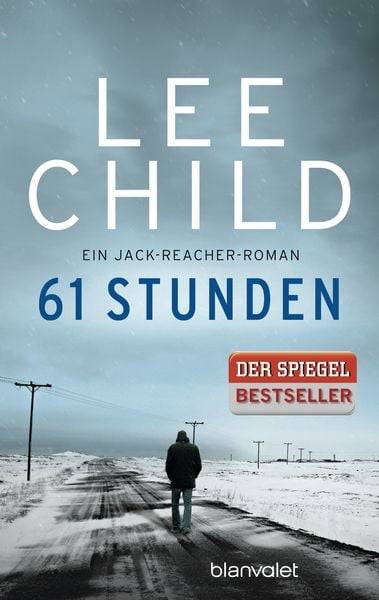 61 Stunden / Jack Reacher Band 14