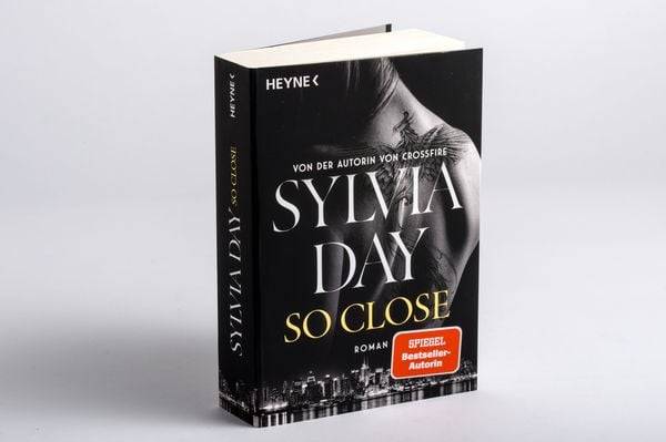 So Close. Blacklist 1 - Nach Crossfire die neue heiße Serie der Nr.1-SPIEGEL-Bestsellerautorin!
