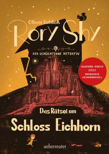 Rory Shy, der schüchterne Detektiv - Das Rätsel um Schloss Eichhorn (Rory Shy, d