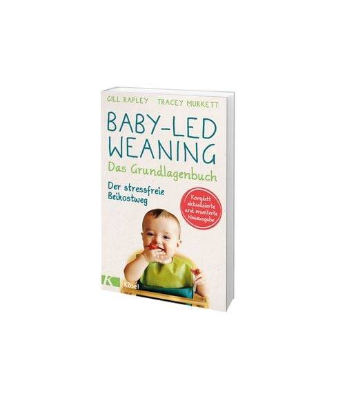 Baby-led Weaning - Das Grundlagenbuch