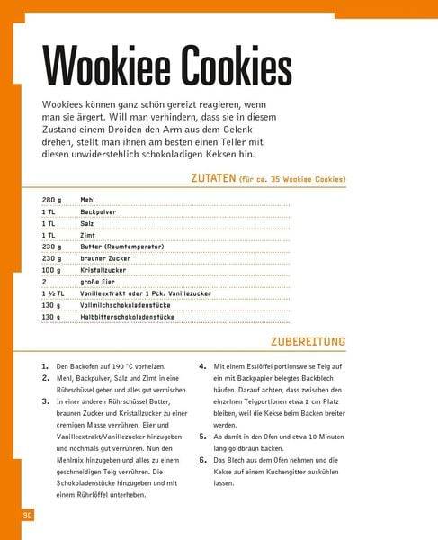 Das STAR WARS Kochbuch: Wookiee Cookies und andere galaktische Rezepte