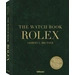 The Watch Book Rolex The Watch Book Rolex