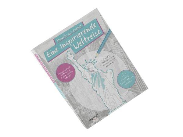 Punkt zu Punkt: Eine inspirierende Weltreise: Malbuch für Erwachsene