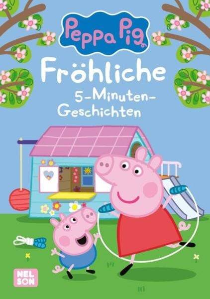 Peppa Wutz: Fröhliche 5-Minuten-Geschichten