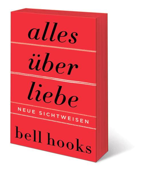 Alles über Liebe – Neue Sichtweisen