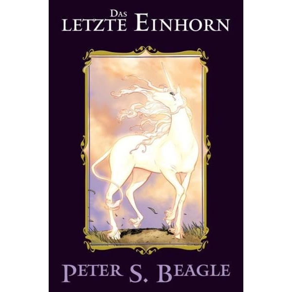 Das letzte Einhorn Das letzte Einhorn