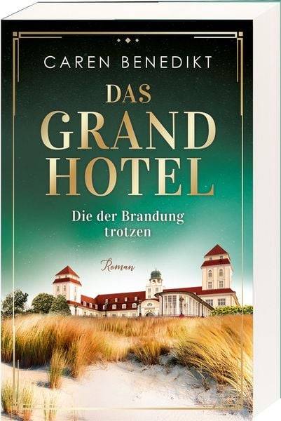 Das Grand Hotel - Die der Brandung trotzen