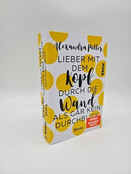 Lieber mit dem Kopf durch die Wand als gar kein Durchblick