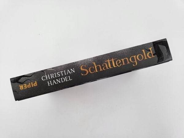 Schattengold – Ach, wie gut, dass niemand weiß ...