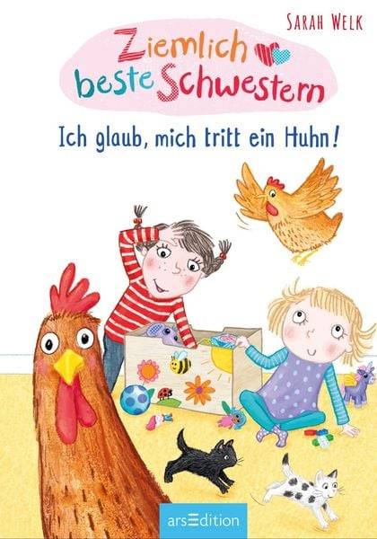 Ziemlich beste Schwestern – Ich glaub, mich tritt ein Huhn! (Ziemlich beste Schwestern 6)