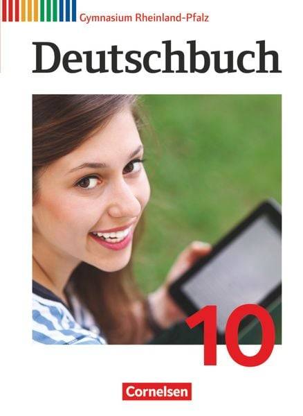 Deutschbuch Gymnasium - Rheinland-Pfalz - 2016 - 10. Klasse - Schülerbuch