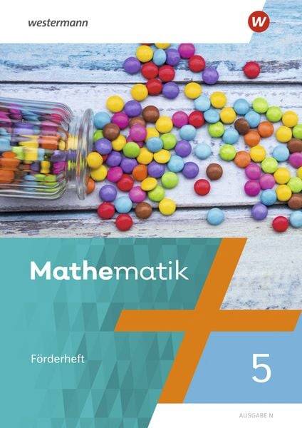 Mathematik - Ausgabe N. Förderheft