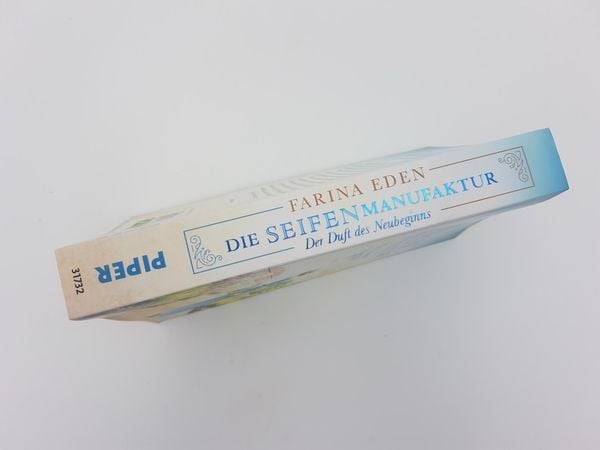 Die Seifenmanufaktur – Der Duft des Neubeginns