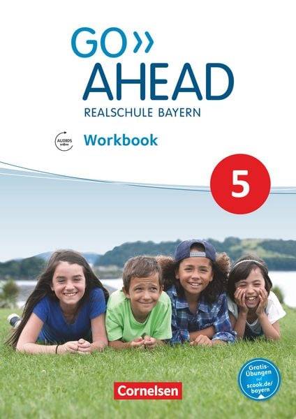 Go Ahead 5. Jahrgangsstufe - Ausgabe für Realschulen in Bayern - Workbook mit Audios online